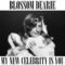 Blossom Dearie – My New Celebrity Is You